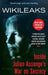 WikiLeaks: Inside Julian Assange''s War on Secrecy - Agenda Bookshop