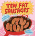 Ten Fat Sausages - Agenda Bookshop