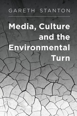 Media, Culture and the Environmental Turn - Agenda Bookshop