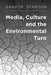 Media, Culture and the Environmental Turn - Agenda Bookshop