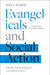 Evangelicals and Social Action: From John Wesley To John Stott - Agenda Bookshop