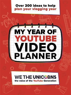 We The Unicorns: My Year of YouTube - Agenda Bookshop