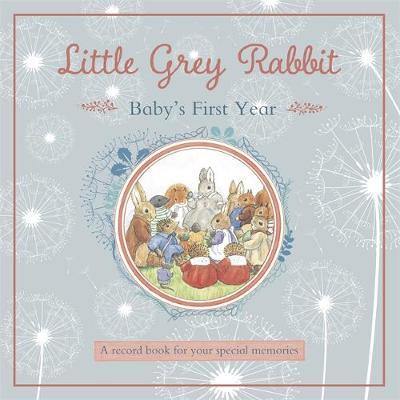Little Grey Rabbit - Baby''s First Year - Agenda Bookshop