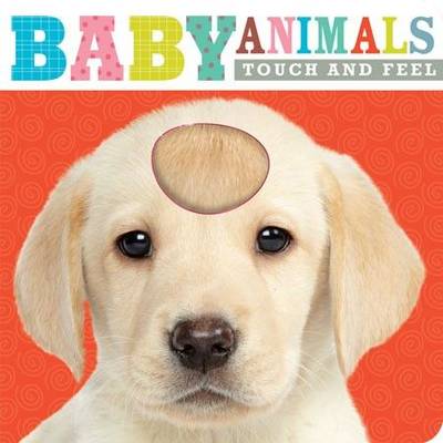 Baby Animals: Touch and Feel - Agenda Bookshop