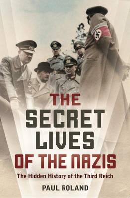 The Secret Lives of the Nazis - Agenda Bookshop