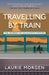 Travelling by Train: The Journey of an Autistic Mother - Agenda Bookshop