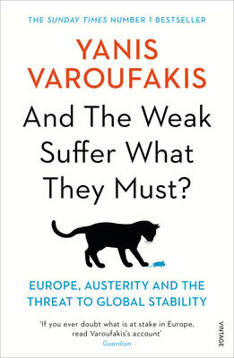 And the Weak Suffer What They Must?: Europe, Austerity and the Threat to Global Stability - Agenda Bookshop