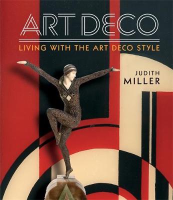 Miller''s Art Deco: Living with the Art Deco Style - Agenda Bookshop