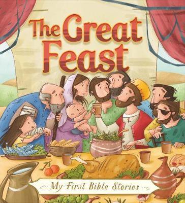 My First Bible Stories (Stories Jesus Told): The Great Feast - Agenda Bookshop