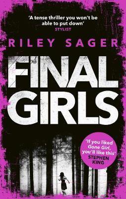 Final Girls: Three Girls. Three Tragedies. One Unthinkable Secret - Agenda Bookshop