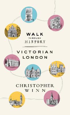 Walk Through History: Discover Victorian London - Agenda Bookshop