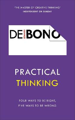 Practical Thinking: Four Ways to be Right, Five Ways to be Wrong - Agenda Bookshop