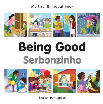 My First Bilingual Book - Being Good - Portuguese-english - Agenda Bookshop