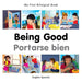 My First Bilingual Book - Being Good - Spanish-english - Agenda Bookshop