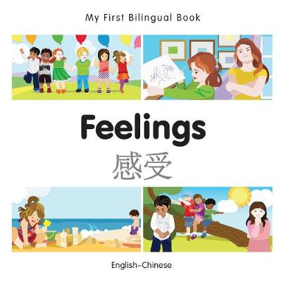 My First Bilingual Book - Feelings - Chinese-english - Agenda Bookshop