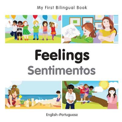 My First Bilingual Book - Feelings - Portuguese-english - Agenda Bookshop