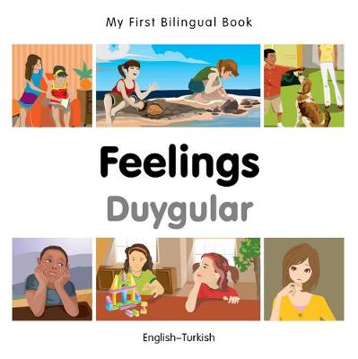 My First Bilingual Book - Feelings - Turkish-english - Agenda Bookshop