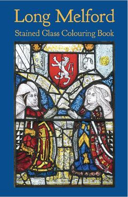 Long Melford Stained Glass Colouring Book - Agenda Bookshop