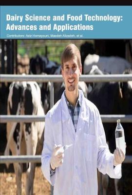 Dairy Science and Food Technology: Advances and Applications - Agenda Bookshop