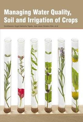 Managing Water Quality, Soil and Irrigation of Crops - Agenda Bookshop