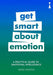A Practical Guide to Emotional Intelligence: Get Smart about Emotion - Agenda Bookshop