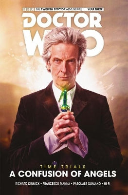 Doctor Who: The Twelfth Doctor - Time Trials Volume 3: A Confusion of Angels HC - Agenda Bookshop