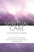 Spiritual Care in Common Terms: How Chaplains Can Effectively Describe the Spiritual Needs of Patients in Medical Records - Agenda Bookshop