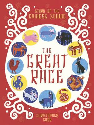 The Great Race: The Story of the Chinese Zodiac - Agenda Bookshop