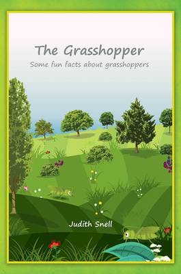 Fun Facts About Familiar Insects: The Grasshopper - Agenda Bookshop