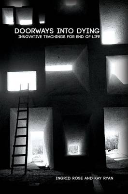 Doorways into Dying: Innovative Teachings for End of Life - Agenda Bookshop