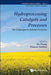 Hydroprocessing Catalysts And Processes: The Challenges For Biofuels Production - Agenda Bookshop