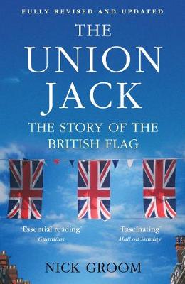 The Union Jack: The Story of the British Flag - Agenda Bookshop