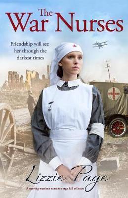 The War Nurses: A Moving Wartime Romance Saga Full of Heart - Agenda Bookshop