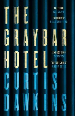 The Graybar Hotel - Agenda Bookshop