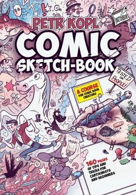 Comic Sketch Book - A Course For Comic Book Creators: Tips and Tricks For Cartoonists And Beginners - Agenda Bookshop