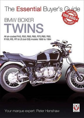 BMW Boxer Twins: All air-cooled R45, R50, R60, R65, R75, R80, R90, R100, RS, RT & LS (Not GS) models 1969 to 1994 - Agenda Bookshop