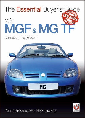 MGF & MG TF: The Essential Buyer''s Guide - Agenda Bookshop