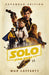 Solo: A Star Wars Story: Expanded Edition - Agenda Bookshop