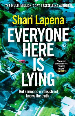 Everyone Here is Lying: The unputdownable new thriller from the Richard & Judy bestselling author of NOT A HAPPY FAMILY - Agenda Bookshop