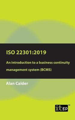 ISO 22301: 2019: An introduction to a business continuity management system (BCMS) - Agenda Bookshop