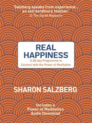 Real Happiness: A 28-day Programme to Connect with the Power of Meditation - Agenda Bookshop