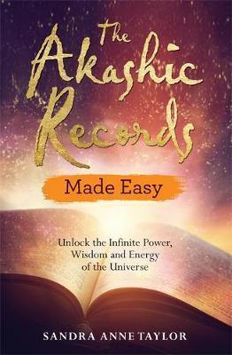 The Akashic Records Made Easy: Unlock the Infinite Power, Wisdom and Energy of the Universe - Agenda Bookshop