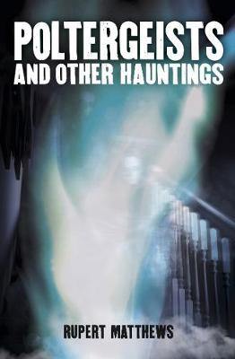 Poltergeists: And other hauntings - Agenda Bookshop