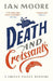 Death and Croissants: The most hilarious murder mystery since Richard Osman''s The Thursday Murder Club - Agenda Bookshop