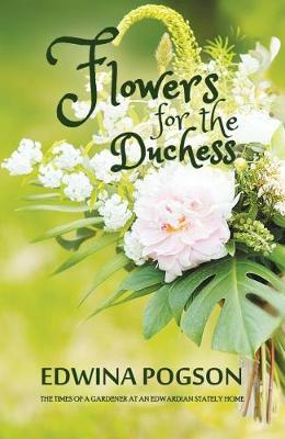 Flowers for the Duchess - Agenda Bookshop