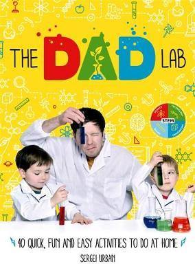 TheDadLab: 40 Quick, Fun and Easy Activities to do at Home - Agenda Bookshop