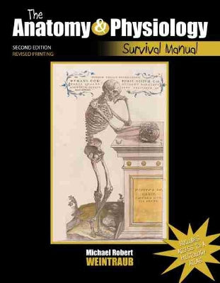 The Anatomy and Physiology Survival Manual - Agenda Bookshop