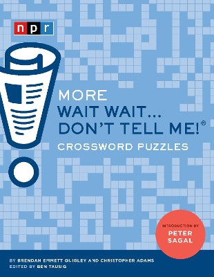 More Wait Wait...Don''t Tell Me! Crossword Puzzles - Agenda Bookshop