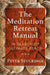 The Meditation Retreat Manual: In Search of Ultimate Peace - Agenda Bookshop