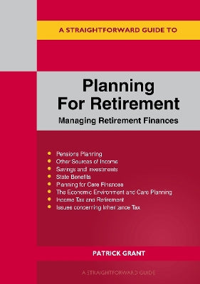 A Straightforward Guide To Planning For Retirement: Managing retirement finances revised edition 2023 - Agenda Bookshop